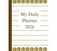 Ultimate Daily Planner 2026: 365-Day Organizer for Goals, Tasks, and Success