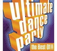 Ultimate Dance Party-Best of - Ultimate Dance Party-Best of