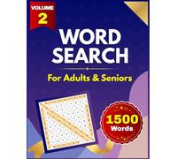 Ultimate Dictionary Word Search Puzzle Book for Adults Volume 2: 100 Advanced Vocabulary Puzzles Featuring 1,500 Challenging Dictionary Words for Brain Training and Relaxation