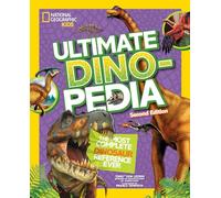 Ultimate Dino-pedia: The fact-packed dinosaur encyclopedia