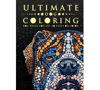 Ultimate Dog Coloring: Dog Breed Dot Art to Paint or Color