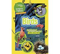 Ultimate Explorer Field Guide: Birds