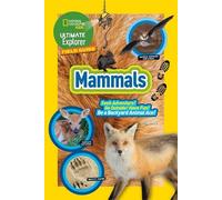 Ultimate Explorer Field Guide: Mammals (Tascabile)