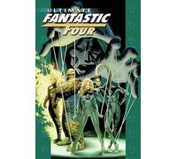 Ultimate Fantastic Four Epic Collection: Frightful