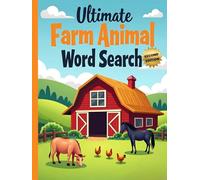 Ultimate Farm Animal Word Search (Second Edition): 50 Tough Puzzles for True Word Search Fans plus 10 Bonus Coloring Pages!