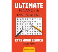 Ultimate Finance & Investment ETFS Word Search: Large Print about Investment, Finance, Bitcoin, ETFS and Much Much More I Excellent Gift For Holliday, ... Financial Fun for Investors and Puzzle Lovers
