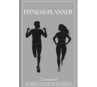 Ultimate Fitness Planner - Workout Log, Weight & Food Tracker, 30-Day Challenges, 4-Week Check-Ins, 52 Weeks Of Progress