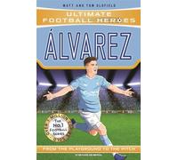 Ultimate Football Heroes: Alvarez (Goal Machines): Collect them all!