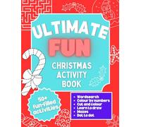 Ultimate Fun Christmas Activity Book | Children's Colouring and Puzzle Book: Large 8.5 x 11 inches