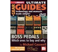 Ultimate Gear Guides - Boss Pedals [Edizione: Regno Unito]