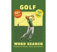 Ultimate Golf Word Search Puzzle Mania: 50 Plus Easy to Read Puzzles for Adults, Seniors, Teens & Golf Enthusiasts | handy 6x9 inches size, Perfect ... Word Search Puzzles | Challenge you Minds