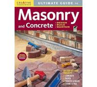 Ultimate Guide: Masonry & Concrete, 3rd Edition (Tascabile) Home Improvement