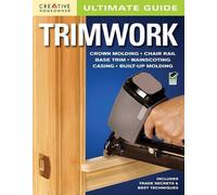 Ultimate Guide: Trimwork (Tascabile)