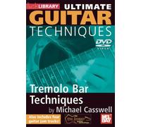 Ultimate Guitar Techniques - Tremelo Bar Techniques