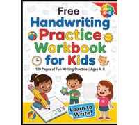 Ultimate Handwriting Practice Workbook | Improve Writing Skills | 120 Pages of Letter Tracing, Word Practice & Sentence Writing: Improve Pen Control, ... Home Learning & School Practice (Ages 4-8)