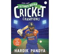Ultimate Indian Cricket Champions: Hardik Pandya