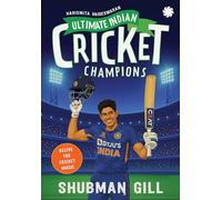 ULTIMATE INDIAN CRICKET CHAMPIONS : Shubman Gill