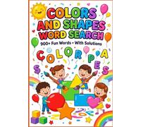 Ultimate Kids Crosswords Challenge Book 100 Crosswords For Kids With Solution: Colors and Shape Puzzle for Childrens