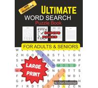 Ultimate Large Print Word Search Puzzle Book for Adults and Seniors: Featuring 100+ Fun and Calming Themed Puzzles Designed for Relaxation, Cognitive ... Stimulation, BONUS: Motivational & Note Pages