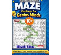 Ultimate Maze Challenge for Kids 10+: 40x40 Mazes • Easy to Medium Levels • Fun, Focus & Brain Training