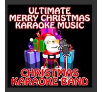 Ultimate Merry Christmas Karaoke Music