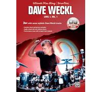 Ultimate Play-Along Drum Trax Dave Weckl, Level 1, Vol 1: Jam with Seven Stylistic Dave Weckl Tracks, Book & CD [Lingua inglese]: Level 1: Jam With ... Dave Weckl Tracks, Book & Online Audio