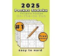 Ultimate Pocket Sudoku Collection for Adults: 200 Puzzles to Sharpen Your Mind Anywhere!: Compact 4x6 Travel Edition | Easy, Medium, Hard, Extreme ... Sudoku Fun with Solutions Included