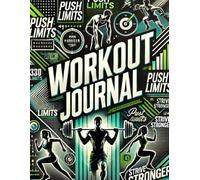 Ultimate PowerPlanners Workout Journal: Daily Fitness Tracker for Goals, Strength Training, Weight Loss, Cardio, Muscle Building, Meal Planning, and ... for Men, Women, Athletes, and Beginners