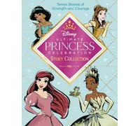Ultimate Princess Celebration Story Collection (Disney Prince (Copertina rigida)
