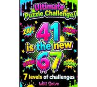Ultimate Puzzle Challenge: 41 67 Based Activities Book | Word Search, Maze, Word Scramble, Trivia, Comic, Coloring Pages, Games and more | Great Gift ... Travel, Spring, Summer or Xmas vacation