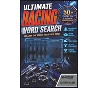 Ultimate Racing Word search: Unleash the Speed! Train Your Mind: 50+ Puzzles for Motorsport fans