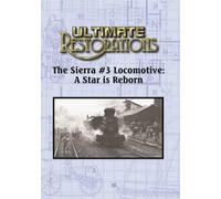Ultimate Restorations: The Sierra #3 Locomotive: A Star is Reborn (DVD)