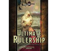 Ultimate Rulership (Pathfinder 2E)