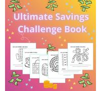 Ultimate Savings Challenge Book: For Low Income Budgets, with Simple Designs to Color and Track Your Progress.