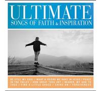 Ultimate Songs Of Faith & Inspirations - Ultimate Songs Of Faith & Inspiration
