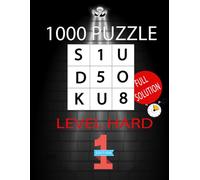 ULTIMATE SUDOKU: 1000 Hard Sudoku Puzzles with solution for Advanced skills - first edition - 2005 - large print - A4- 8,5x11 in