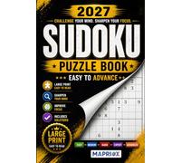Ultimate Sudoku Books for Adults and Seniors: Large Print Puzzles with Solutions | Easy, Medium, Hard, Expert & Advanced Challenges