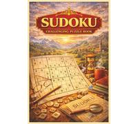Ultimate Sudoku Challenge: 200 Brain-Boosting Puzzles for Focus, Logic, and Relaxation