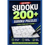 Ultimate Sudoku Challenge: 200 Sudoku Puzzles | Easy to Hard | Large Print Puzzle Book for Adults, Teens & Seniors