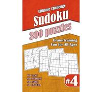Ultimate Sudoku Challenge: 300 Puzzles - 60 Easy, 80 Medium, 80 Hard & 80 Expert | Brain-Training Fun for All Ages #4