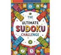 Ultimate Sudoku Challenge: Large Print Sudoku Bok