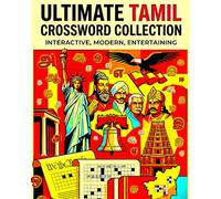 Ultimate Tamil Crossword Collection: Improve Vocabulary, Memory & Language Skills Through Brain-Boosting Tamil Word Games