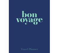 Ultimate Travel Planner & Journal | Vacation Itinerary Organizer, Bucket List, Packing Checklist & Memory Notebook | Perfect Gift for Travelers, Wanderlusters & Adventurers