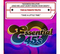 Ultimate Truth - Hooked On Love (And We Just Don'T Know How Deep)