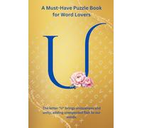 Ultimate U Puzzles: Unlock the Universe of Word Hunts: Word Search Puzzle Book