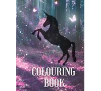Ultimate Unicorn Wonderland Coloring Book: Hours of Creative Fun for Kids Ages 3-8: Fun and Creative Activities for Girls, Toddlers, and Preschoolers Who Love Unicorns