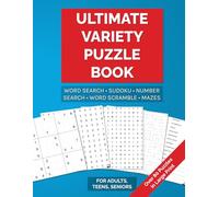 Ultimate Variety Puzzle Book: Word Searches with Easy-to-read Print Puzzles - Sudoku, Word Search, Maze, Number Search, Word Scramble | 8.5x11 inches, ... and Free Times - for Adults, Seniors & Teens