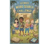 Ultimate Word Search Challenge: For Ages 10-13 | Grades 5-7| 6x9 inches, 110 pages | 50+ Puzzles and Solutions | Perfect for kids, teens, travel, and relaxation
