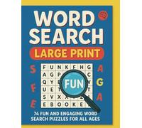 Ultimate Word Search Challenge for All Ages: Large Print 74 Themed Puzzles to Boost Vocabulary, Focus & Brain Power | Enjoy Hours of Brain-Boosting ... Teens, Adults & Seniors. One Word at a Time!