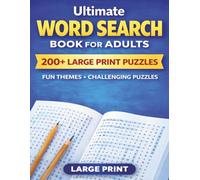 Ultimate Word Search for Adults - 200+ Puzzles: Relaxing Word Search Puzzle Book for Adults and Seniors | Large Print and Anti Eye Strain | Giant and Fun Word Find for Adults
